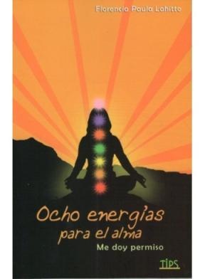 Ocho Energias Para El Alma