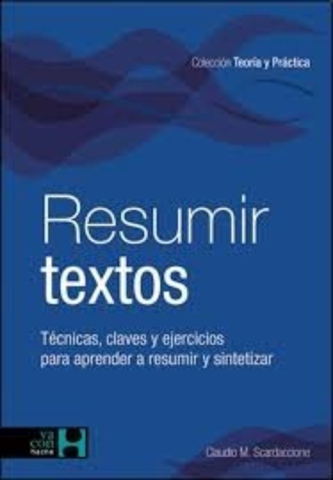 Resumir textos: tecnicas y estrategias