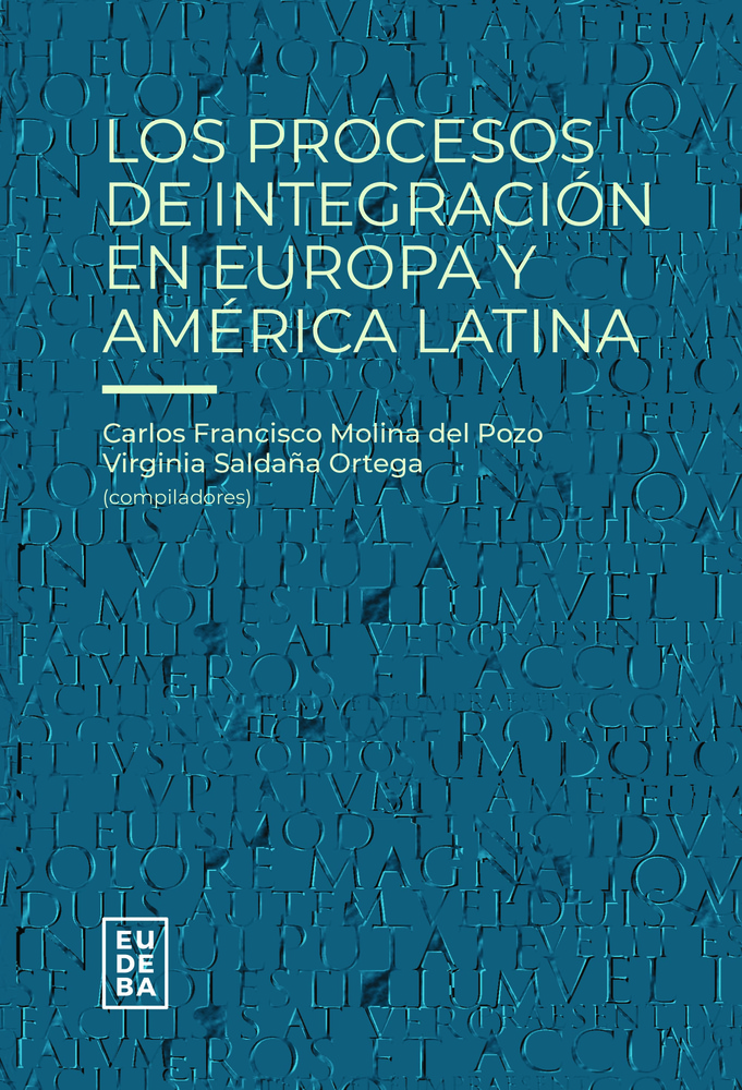 Los procesos de integracion en Europa y America