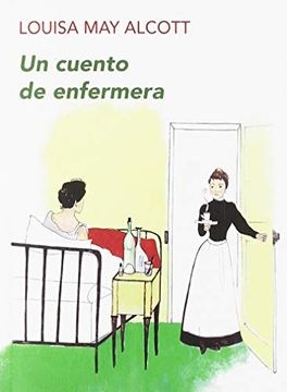Un Cuento De Enfermera