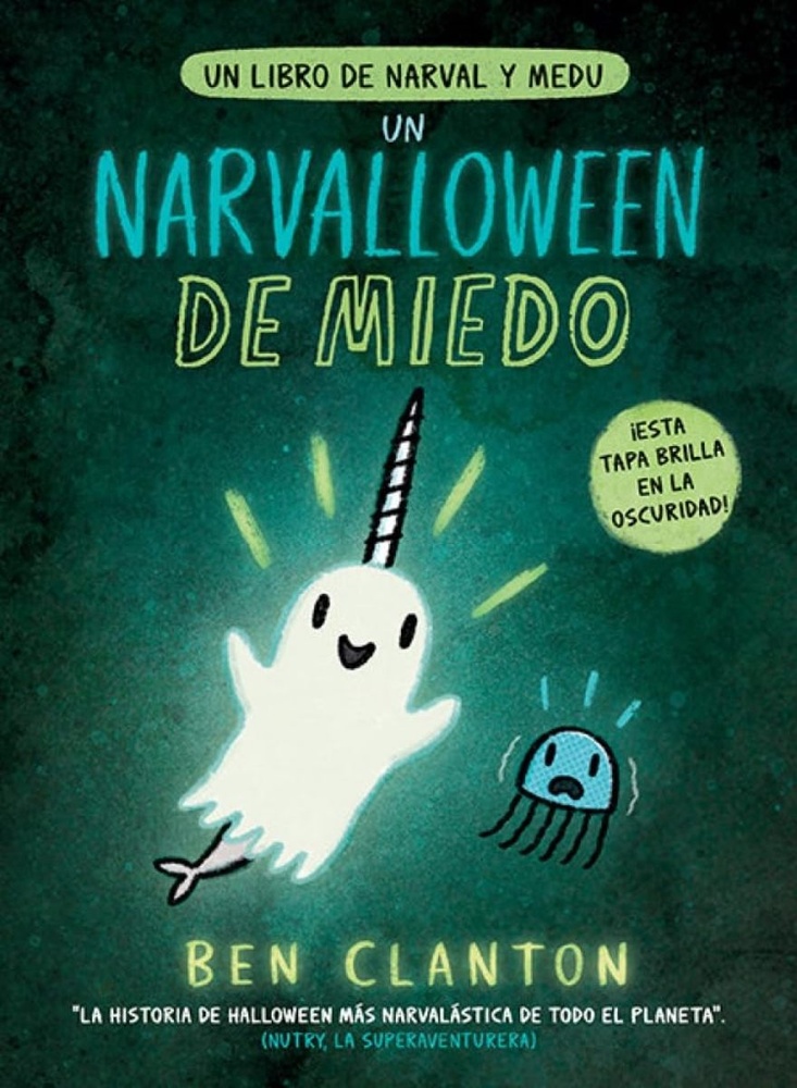 Un narvalloween de miedo. Un libro de narval y medu