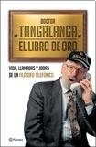Doctor Tangalanga - El libro de oro