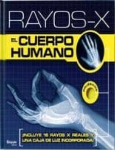 Rayos X - El cuerpo humano