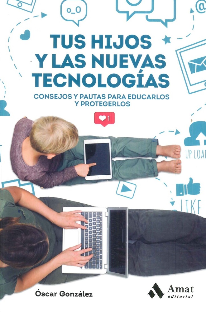 tus hijos y las nuevas tecnologias