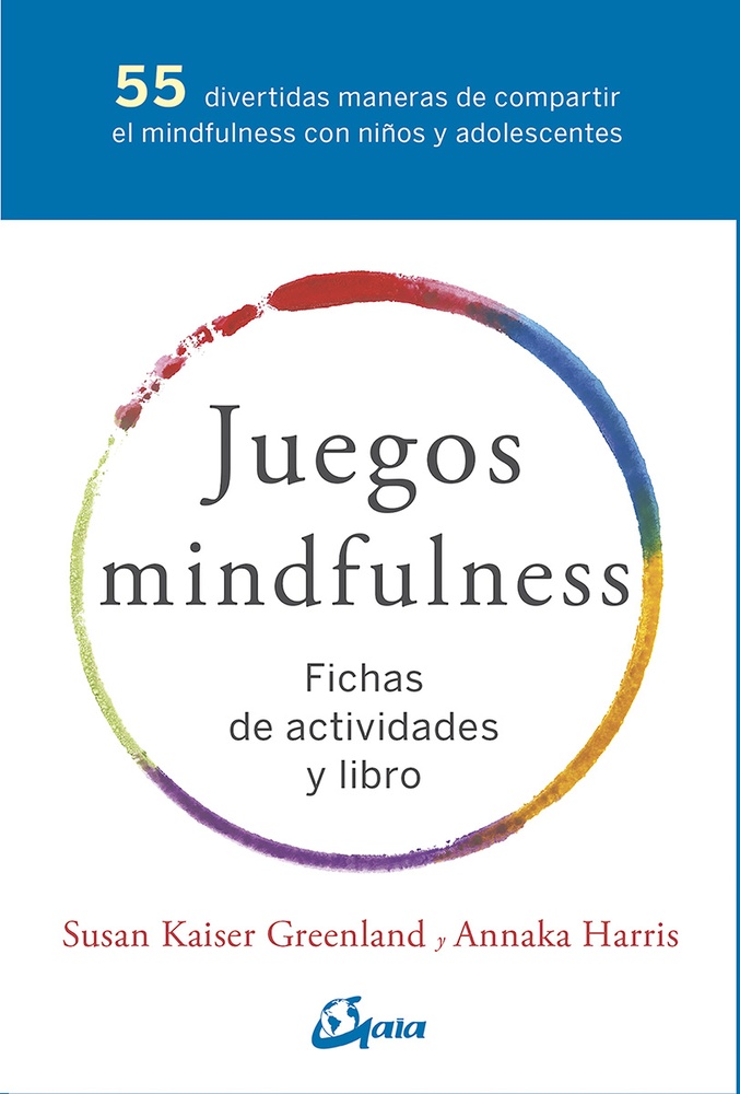 Juegos de mindfulness. Fichas de actividades y libro