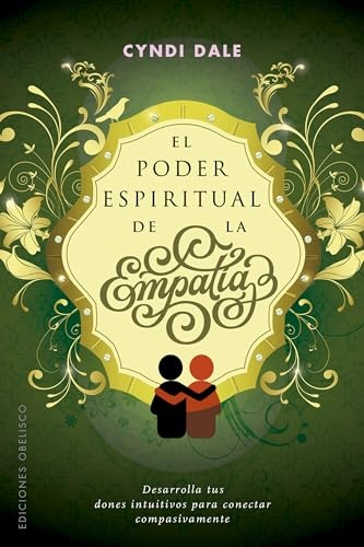 El Poder espiritual de la empatia