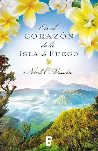 En El Corazon De La Isla De Fuego