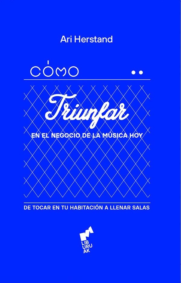 Cómo triunfar en el negocio de la música