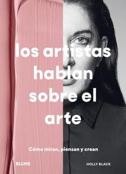 Los Artistas hablan sobre el arte