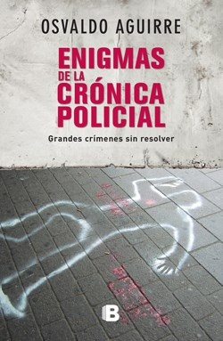 Enigmas de la cronica policial