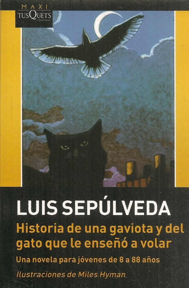 Historia de una gaviota y del gato que le enseño a volar
