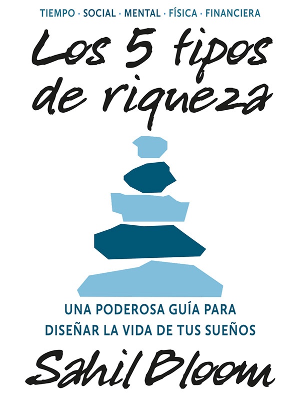 Los 5 tipos de riqueza