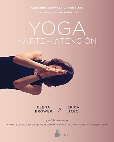 Yoga. El arte de la atencion