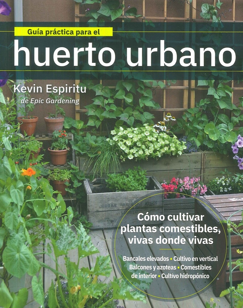 Guía práctica para el huerto urbano