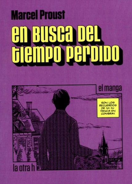 En busca del tiempo perdido. El manga
