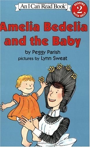 Amelia Bedelia And The Baby