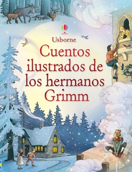 Cuentos ilustrados de los hermanos Grimm