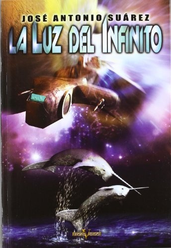 La Luz del infinito