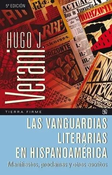 Las vanguardias literarias en Hispanoamerica
