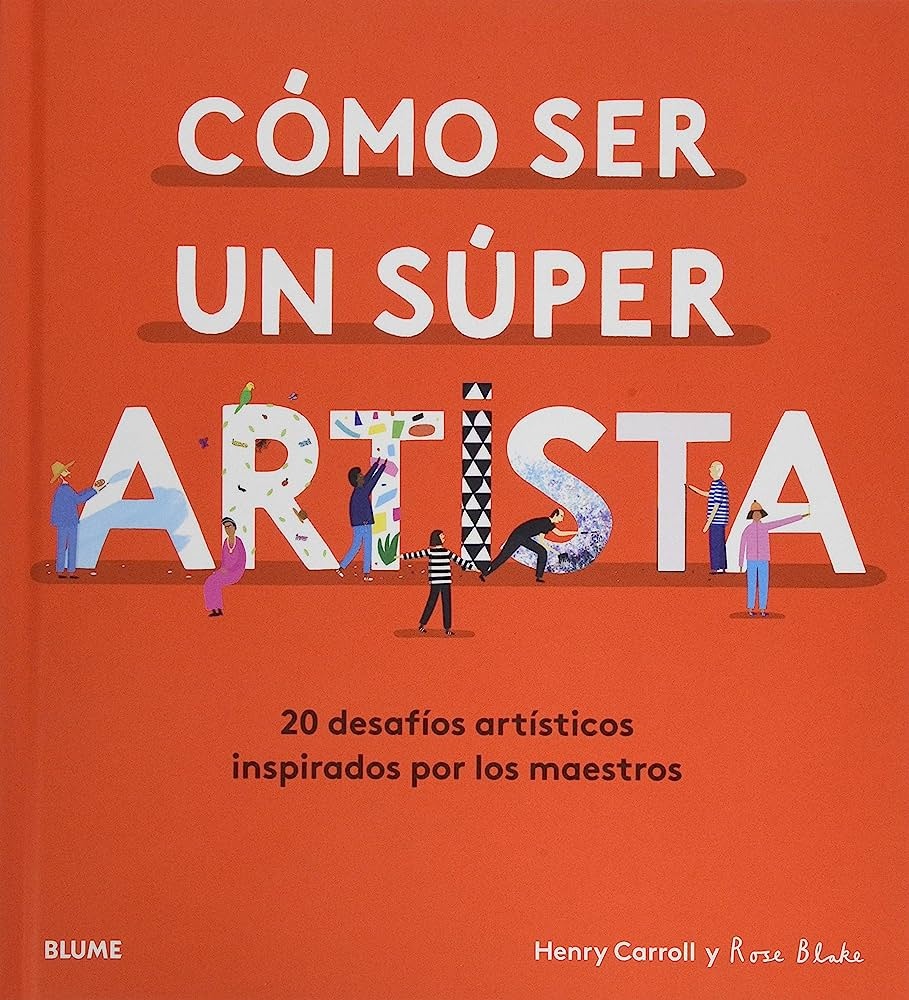 Como ser un super artista