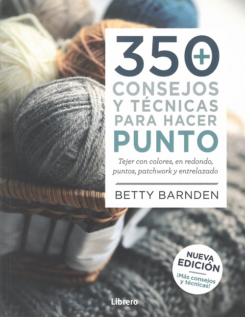350 Consejos Y Tecnicas Para Hacer Punto