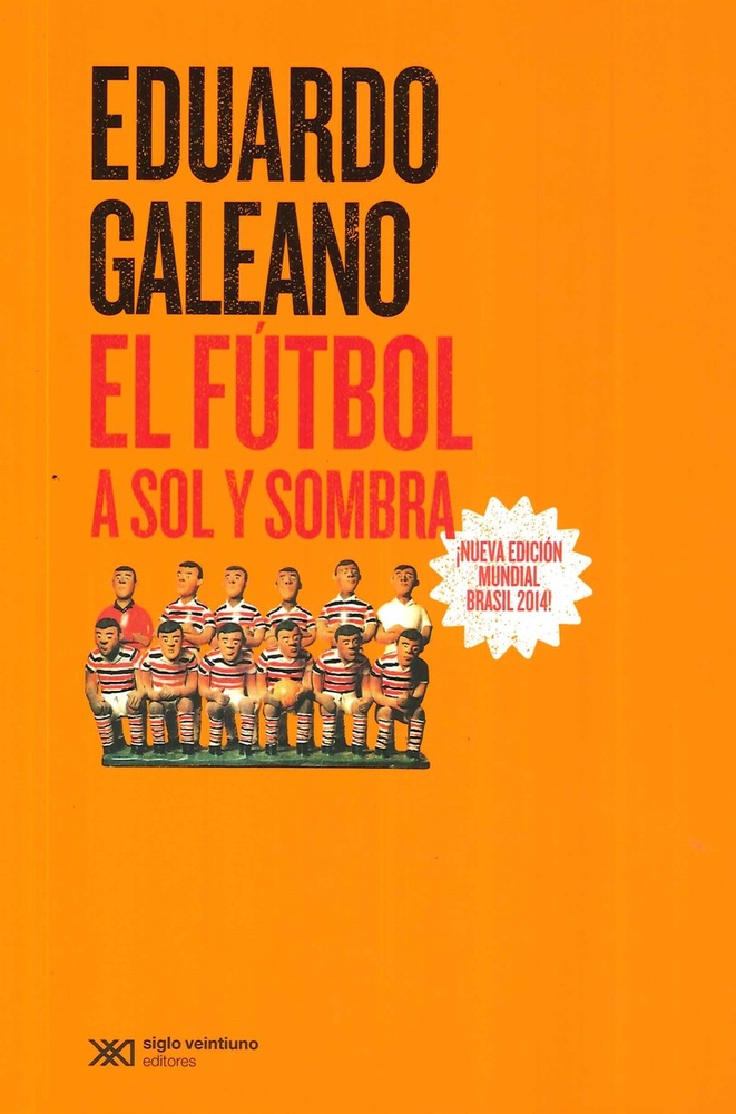 El fútbol a sol y sombra