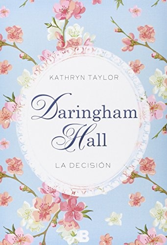 Daringham Hall 2 - La decision