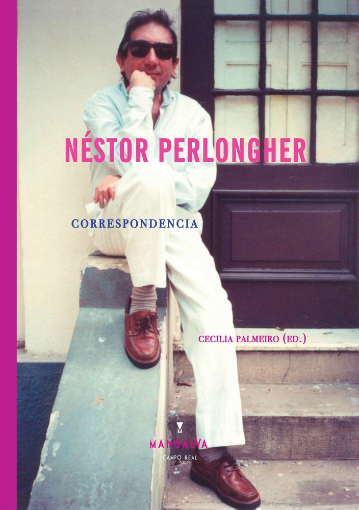 Nestor Perlongher. Correspondencia