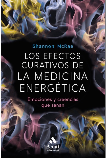 efectos curativos de la medicina energetica