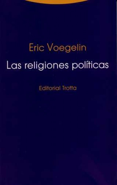 Las religiones políticas