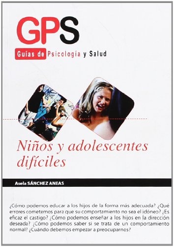 Niños y adolecentes dificiles