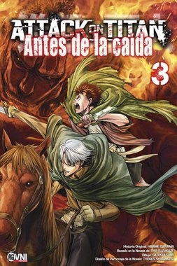 Attack On Titan. Antes De La Caida Vol 3