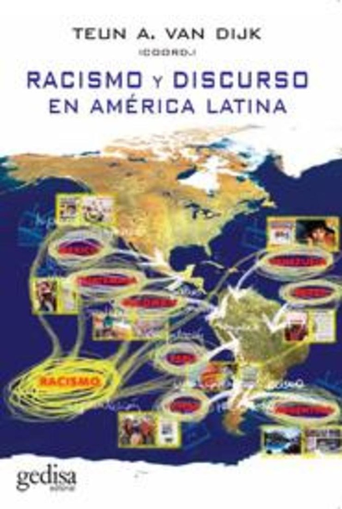 Racismo y discurso en America Latina