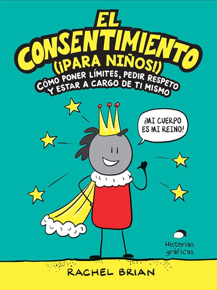 El Consentimiento (para niños)