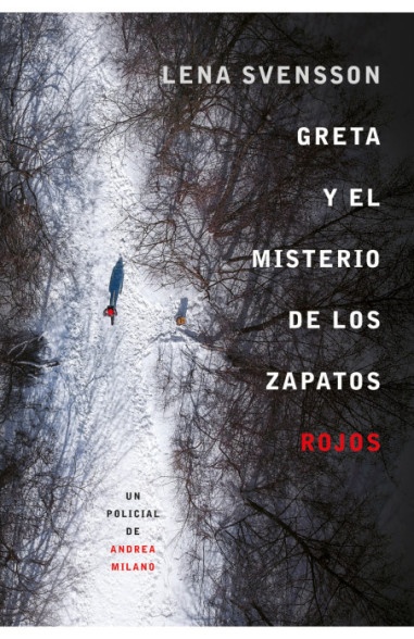 Greta Y El Misterio De Los Zapatos Rojos
