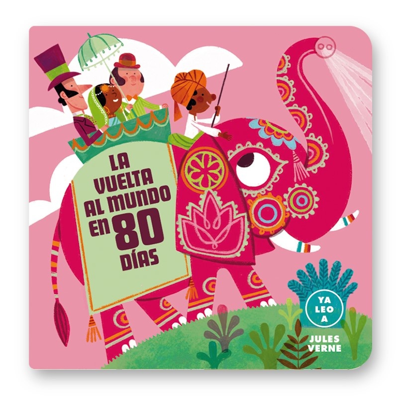 La Vuelta Al Mundo En 80 Días (Ya Leo A)