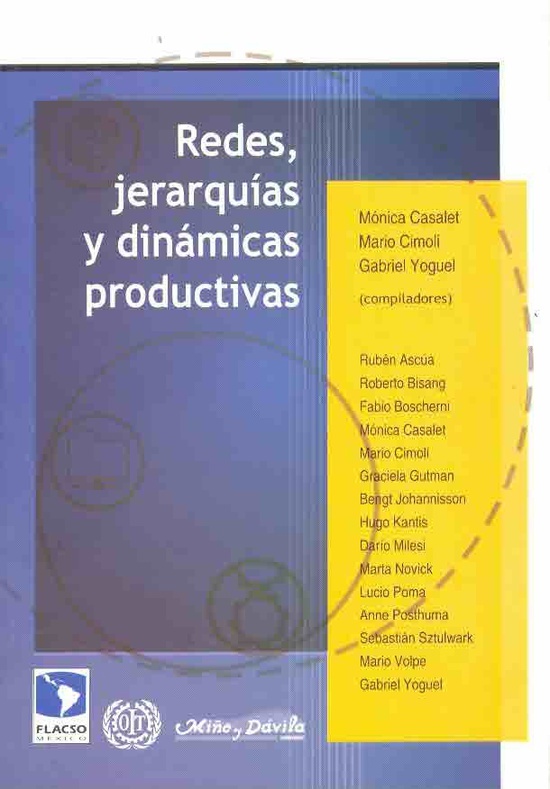 Redes, jerarquías y dinámicas productivas *