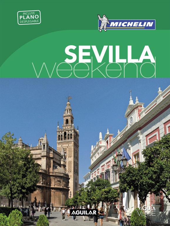 Sevilla. Weekend