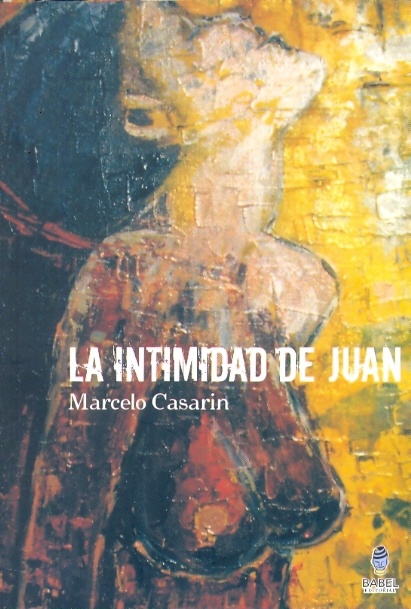 La intimidad de Juan ed 2009
