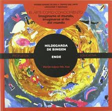 Hildegarda De Bingen - El arte como conocimiento - Propuesta educativa