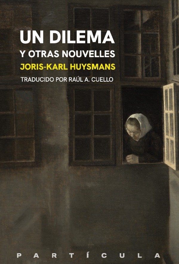 Un dilema y otras nouvelles