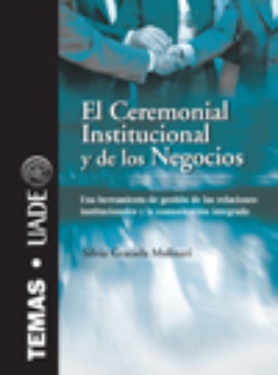 Ceremonial Institucional y de los Negocios