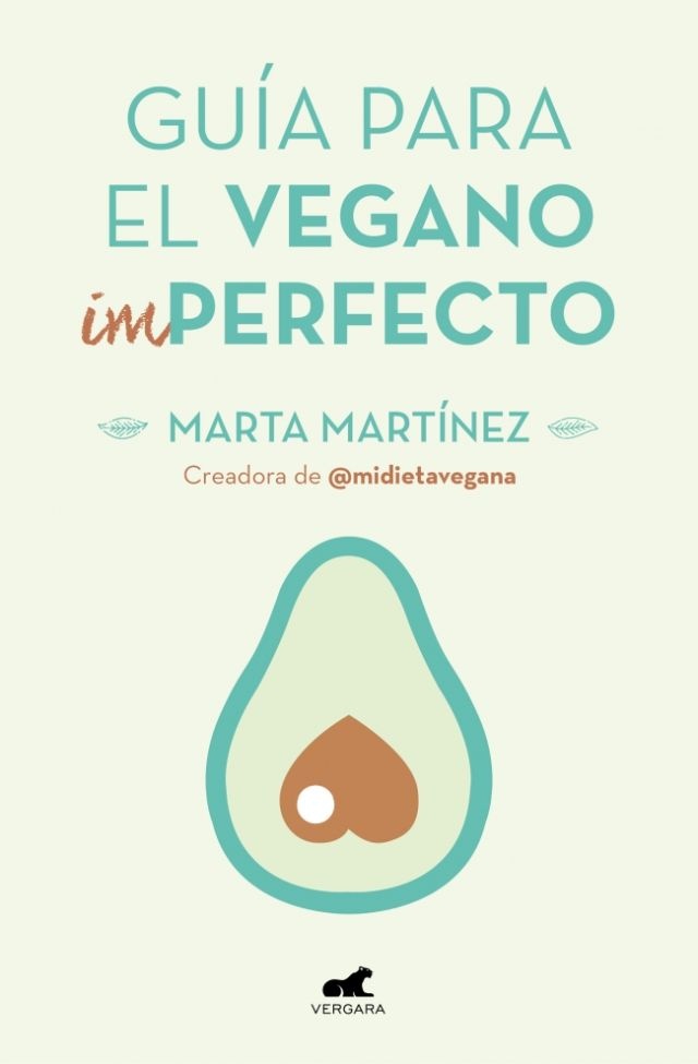Guia para el vegano (im)perfecto
