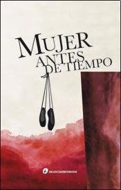 Mujer antes de tiempo