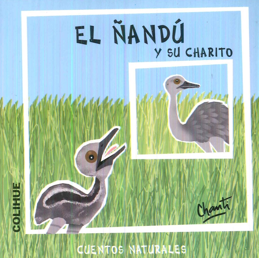 El Ñandu y su charito