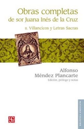 Obras completas II. Villancicos y Letras Sacras