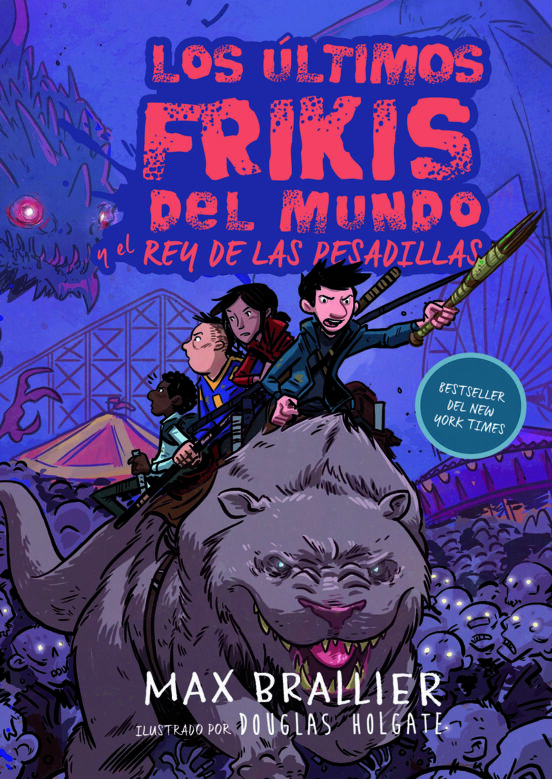 Los Últimos frikis del mundo y el rey de las pesadillas