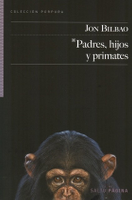 Padres, hijos y primates
