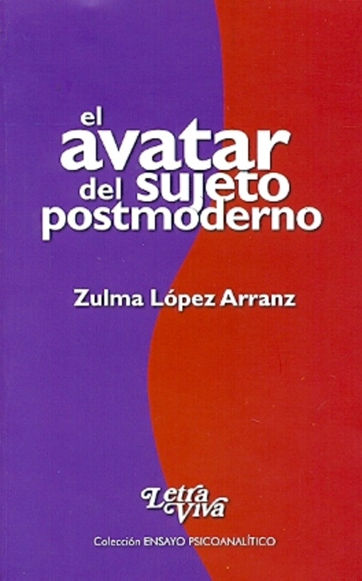 El avatar del sujeto posmoderno