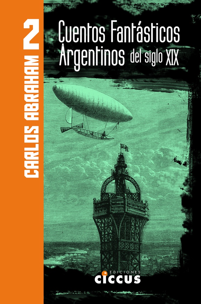 Cuentos fantasticos argentinos del Siglo XIX 2